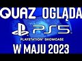 quaz ogląda PlayStation Showcase w maju 2023