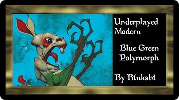 Underplayed Modern UG Polymorph #1 Match 2 vs RG Tron