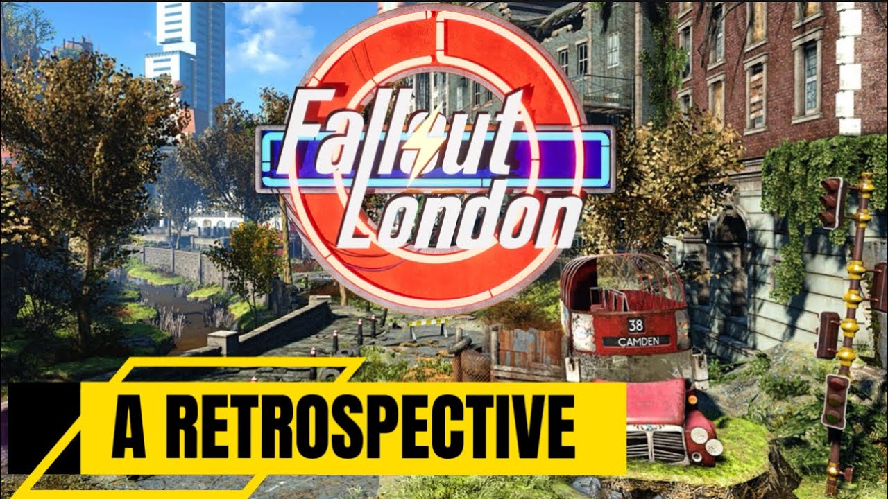 Fallout London: A Retrospective