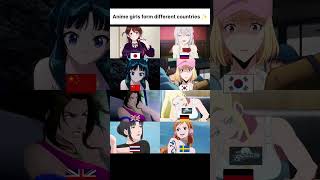Anime Girls as Different Countries! ✨