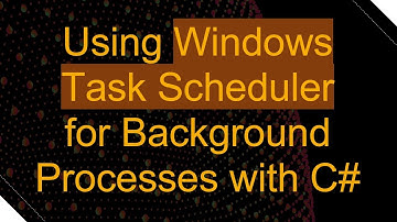 Using Windows Task Scheduler for Background Processes with C#
