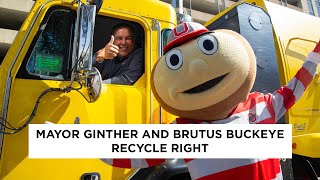 Mayor Ginther and Brutus Buckeye Recycle Right