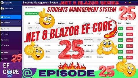 EPISODE 25: How to Create Blazor Students CRUD App with Admin LTE in NET8.0,EF Core,SQL Server EP25💥