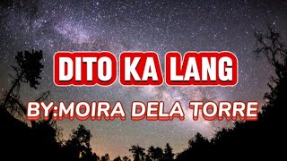 Dito Ka Lang l By:Moira #music #opmsongs #moiradelatorre #trendingvideo