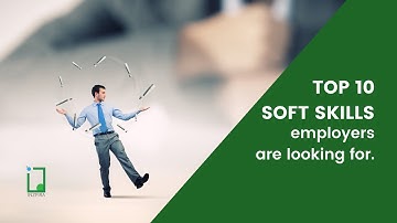 Top 10 Soft Skills Employers Are Looking For | Inzpira