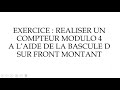 LOGIQUE séquentielle : COMPTEUR MODULO 4 A L'AIDE BASCULE D