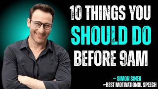10 Things You Should Do Before 9AM Start Your Day with Focus Discipline Success