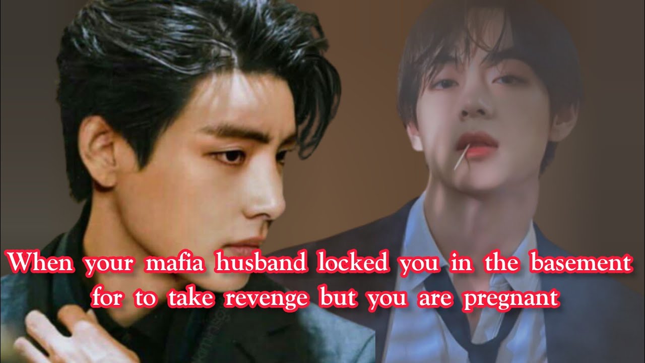 all-part-when-your-mafia-husband-locked-you-up-in-basement-to-take