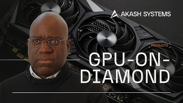 Akash Systems - GPU-on-Diamond Demo