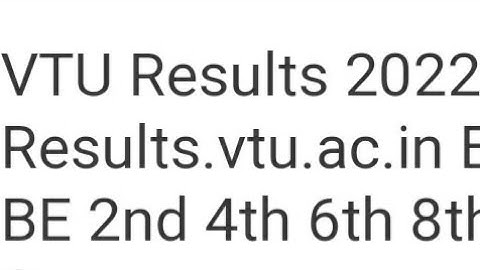 VTU RESULT 2022 BTECH,BE 2ND,4TH,6TH,8TH SEMESTER RESULT RELEASED DATE UPDATE,LATEST NEWS VTU RESULT