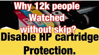 Disable cartridge protection hp. Windows 10 64bit and 34bit.Non Hp chip detected. Read description