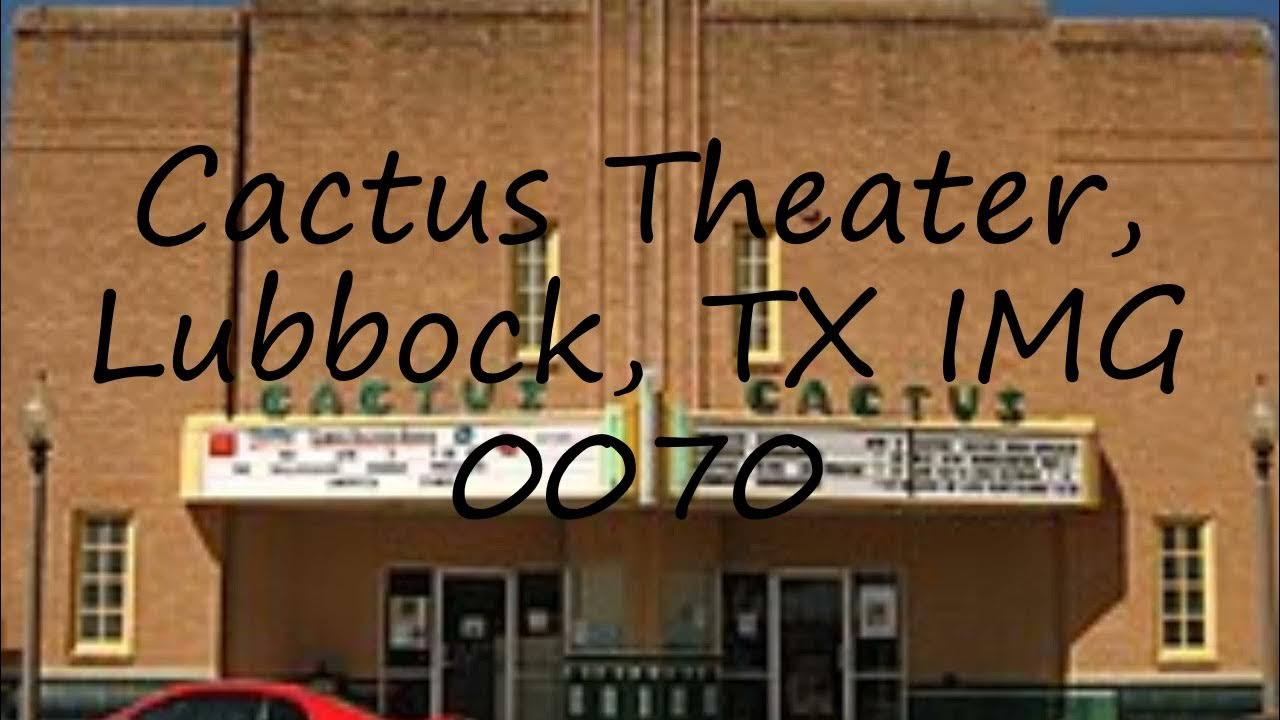 How to pronounce Cactus Theater, Lubbock, TX IMG 0070 in English? YouTube