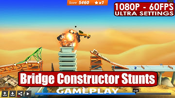 Bridge Constructor Stunts gameplay PC HD [1080p/60fps]
