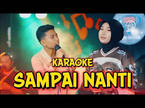 Adelia feat. Dafa Wijaya - Sampai Nanti (KARAOKE)
