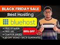 Get 60% OFF on Bluehost Web Hosting with Free Domain And SSL (Black Friday Sale)