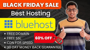 Get 60% OFF on Bluehost Web Hosting with Free Domain And SSL (Black Friday Sale)