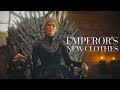 Game Of Thrones - Emperor's New Clothes