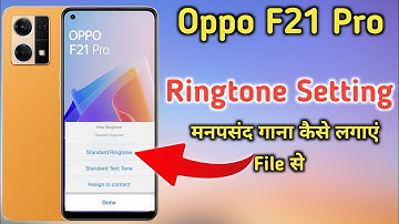 How to set ringtone oppo f21 pro, oppo f21 pro me ringtone Kaise lagaye, oppo f21 pro ringtone