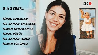 BEBEKLERDE EMEKLEME / BEBEKLERDE YÜRÜME / İLE İLGİLİ HER ŞEY :)