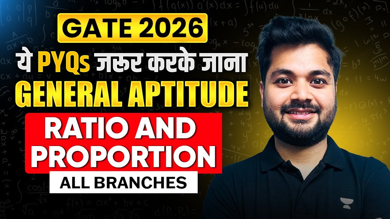🔥GATE 2026 | Ratio & Proportion PYQs You MUST Solve ✅| General Aptitude | All Branches || By Swapnil