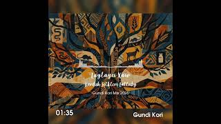 Laylayie Xaw (Kurdish Folklore Lullbay) -Gundi Kori Mix 2026 -24-04-2026 #kurdishmusic #kurdishsong