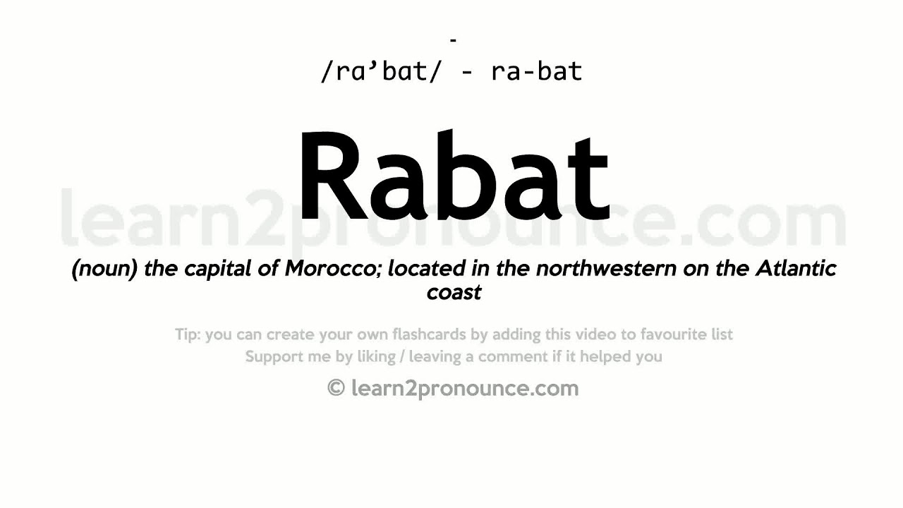 Define Rabat Pronunciation of Rabat | Definition of Rabat - YouTube