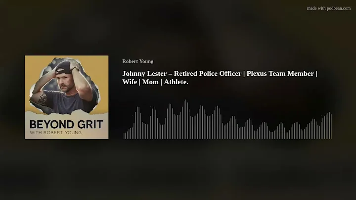 Johnny Lester  Retired Police Officer | Plexus Tea...