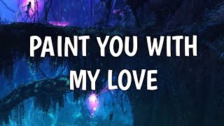 Marilyn Manson - PAINT YOU WITH MY LOVE (Lyrics)