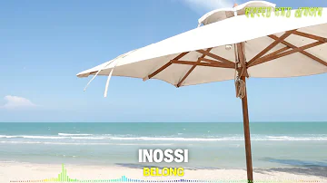 INOSSI - Belong  [Free Download Music]