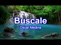 Buscale Con Letra | HD