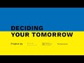 Deciding Your Tomorrow project. Day 1. Discussion program and Exhibition opening - the livestream