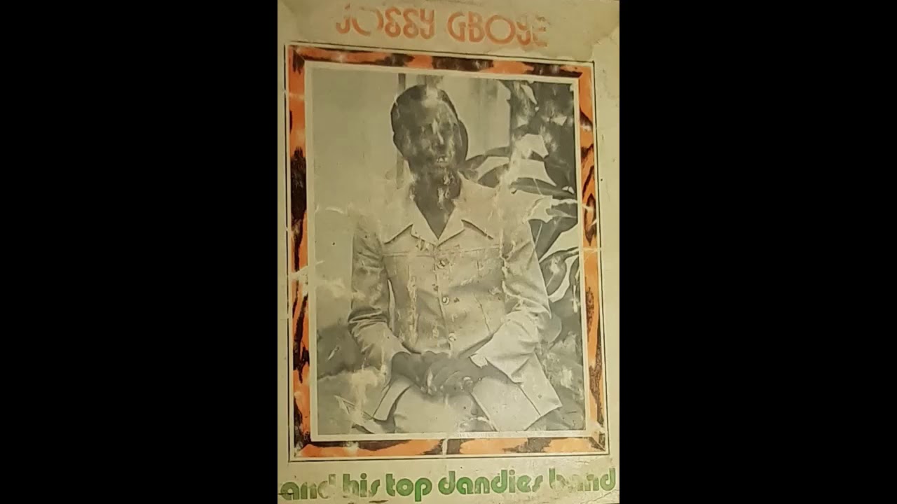Josy Gboye And His Top Dandies Band - k'aiye mi toro