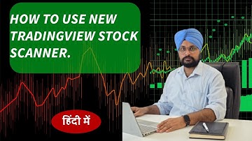 How to Use the New TradingView Stock Screener | Step-by-Step Tutorial by Kamal Preet Singh |
