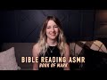 Bible reading asmr  book of mark