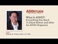 What is adeverything you need to know before  after a diagnosis with william dodson md