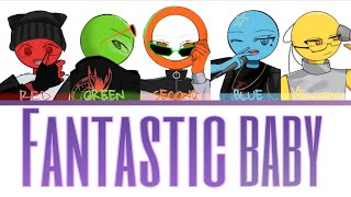 (TEST) BIGBANG - Fantastic Baby Color Coded Han/Rom/EngLyrics but is @alanbecker gang/A GANG