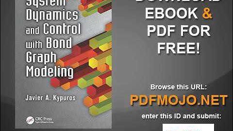 System Dynamics and Control with Bond Graph Modeling