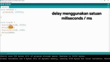 #2 Belajar Bareng Arduino - Mengontrol lampu LED dengan Arduino Fungsi, pinMode, digitalWrite, delay