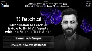 🤖 Workshop: How to Build AI Agents with Fetch.ai by Abhi Gangani Wealth