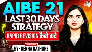 AIBE 21: 30-Day Strategy to Pass in 1st Attempt! Revision by Rekha Mam