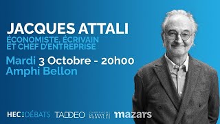 Les 3 grandes menaces des 50 prochaines années: Jacques Attali, invité d'HEC Débats