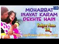 Mohabbat Inayat Karam Dekhte Hain eagle ultra jhankar hub YouTubeyoutu.be › ...