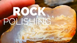 How To Polish Rocks (Rhyolite, Agates & Chalcedony)