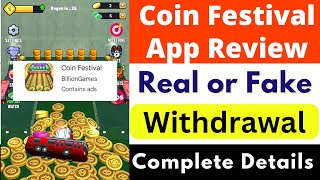 Coin Festival App Real or Fake | Coin Festival App Withdrawal | Coin Festival App Review | Reality screenshot 4