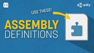 Speed Up Compile Times in Unity with Assembly Definitions
