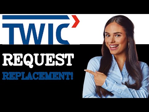 How To Get A New Twic Card (2025)