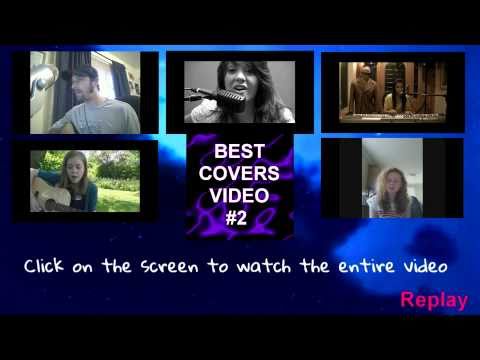 Best Covers Video #2