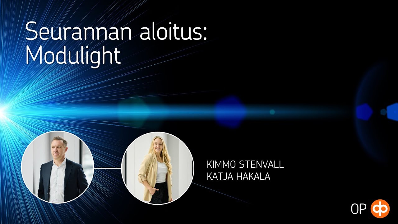 Seurannan aloitus: Modulight - YouTube