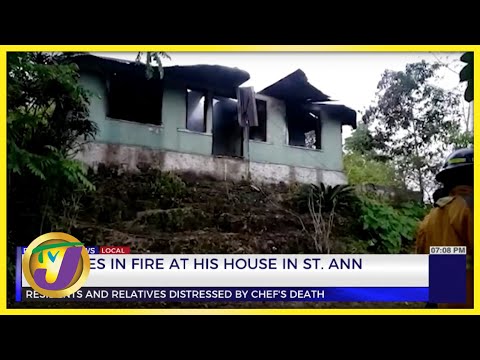Chef Dies in Fire at his House in St. Ann | TVJ News - Dec 4 2022