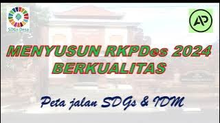 MENYUSUN RKP DESA 2024 YANG BERKUALITAS